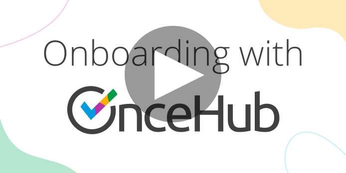 onboardin with OnceHub