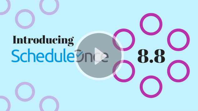 Whats new in ScheduleOnce 8.8